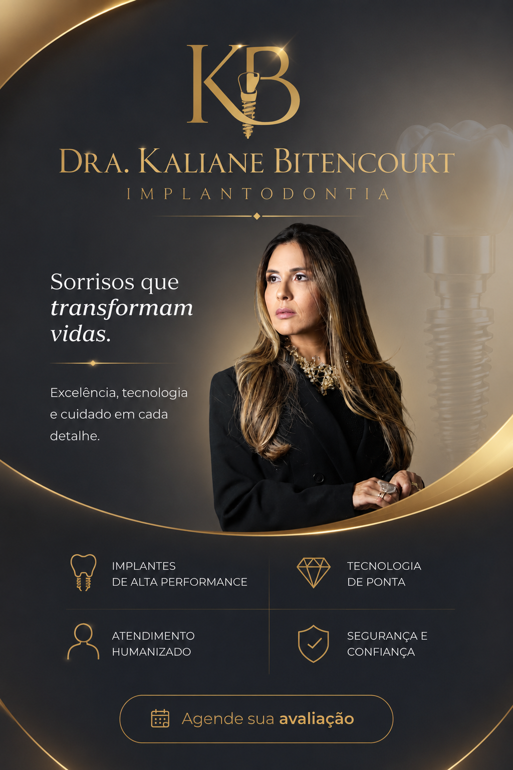 Dra. Kaliane Bitencourt — Implante Dentário e Estética